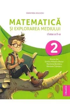 Matematica si explorarea mediului - Clasa 2 - Manual de Marilena Nedelcu