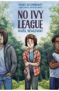 No Ivy League de Hazel Newlevant