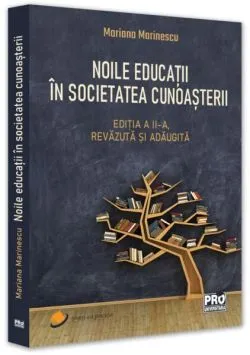 Noile educaţii în societatea cunoaşterii de Mariana Marinescu