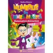 Numerus in lumea magica. Matematica distractiva, clasa a 2-a de Rodica Dinescu