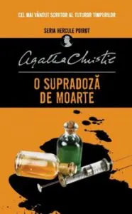 O supradoza de moarte. Seria Hercule Poirot