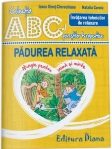 Padurea relaxata de Ioana Omut-Cherechianu