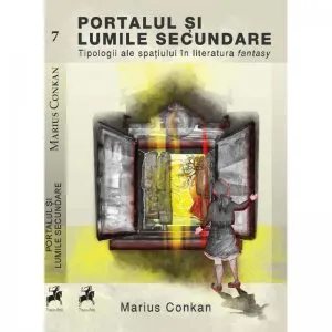 Portalul si lumile secundare de Marius Conkan