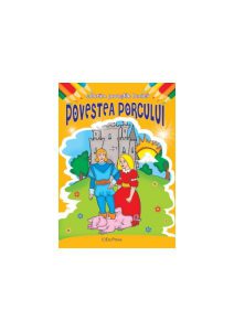 Povestea porcului. Colorăm poveștile bunicii
