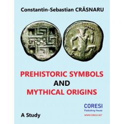Prehistoric Symbols and Mythical Origins