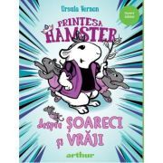 Printesa Hamster 2. Despre soareci si vraji