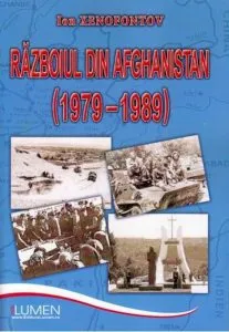 Razboiul din Afghanistan (1979-1989) de Ion Xenofontov