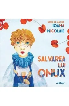 Salvarea lui Onux de Ioana Nicolaie