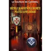 Sectele si societatile secrete politice si religioase – Le Couteulx de Canteleu de Le Couteulx de Canteleu