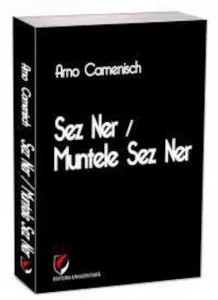 Sez Ner / Muntele Sez Ner de Arno Camenisch