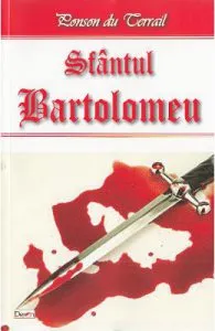 Sfantul Bartolomeu de Ponson du Terrail