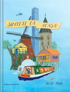Simte-te ca acasă! de Signe Torp