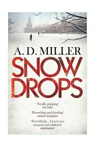 Snowdrops de A.D. Miller