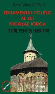 Testamentul politic al lui Nicolae Iorga