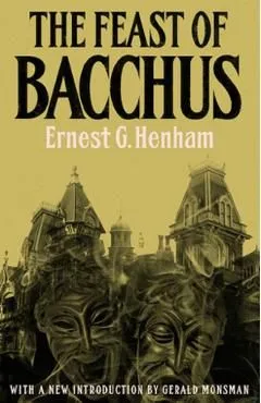 The Feast of Bacchus de Ernest George Henham
