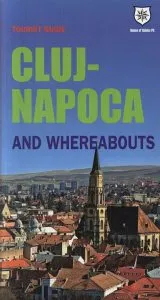Tourist guide Cluj-Napoca and whereabouts de Oana Bica