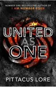 United As One: Lorien Legacies Book 7 de Pittacus Lore