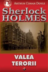 Valea terorii de Sir Arthur Conan Doyle