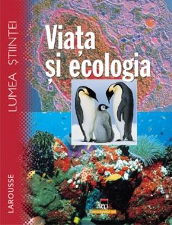 Viața și ecologia