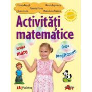 Activitati matematice. Grupa mare si pregatitoare