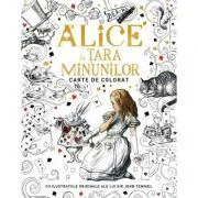 Alice in tara minunilor. Carte de colorat. Cu ilustratiile originale ale lui Sir John Tenniel de Sir John Tenniel