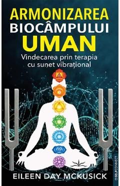 Armonizarea biocampului uman