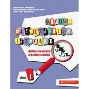 Biroul detectivilor literari. Ateliere de lectura si scriere creativa. Clasa 1 de Camelia Burlan