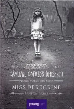 Căminul copiilor deosebiți. Miss Peregrine (Vol. 1) - HC de Ransom Riggs