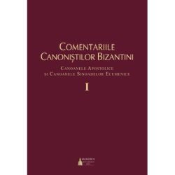 Comentariile canonistilor bizantini, volumul 1