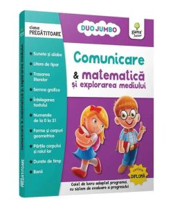 Comunicare & matematică și explorarea mediului. Caiet de lucru. Clasa pregătitoare