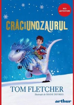 Crăciunozaurul (Vol. 1)