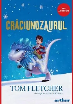 Crăciunozaurul (Vol. 1) de Tom Fletcher