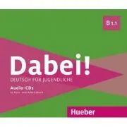 Dabei! B1. 1 2 Audio-CDs zum Kursbuch, 1 Audio-CD zum Arbeitsbuch de Gabriele Kopp