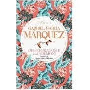 Despre dragoste si alti demoni de Gabriel Garcia Marquez