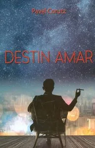 Destin amar de Pavel Corut