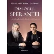 Dialogul Sperantei de Dan Negru