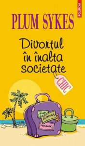 Divortul in inalta societate