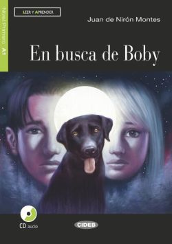 En busca de Boby   CD Audio   App (Nivel Primero A1)