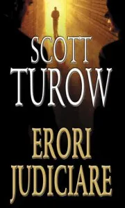 Erori judiciare de Scott Turow