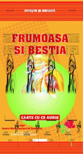 Frumoasa si bestia. Carte cu CD audio