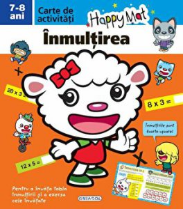 Happy Mat - Inmultirea - Carte de activitati - 7-8 ani