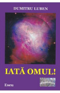 Iata omul!