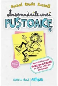 Insemnarile unei pustoaice 4. Povestirile unei printese a ghetii de Rachel Renee Russell