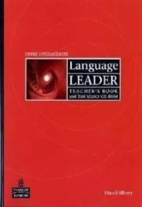 Language Leader Upper Intermediate Teacher's Book and Test Master CD-ROM