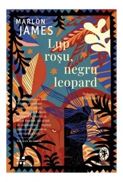 Lup roșu, negru leopard (Vol. 1) de Marlon James