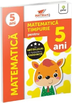 Matematica timpurie pentru 5 ani. Matstart de Anonim