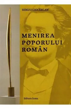 Menirea poporului roman de Sergiu Ciocarlan