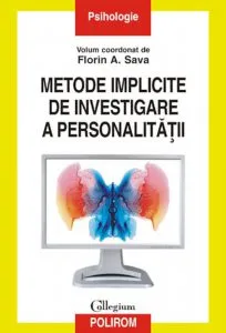 Metode implicite de investigare a personalitatii