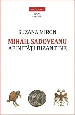 Mihail Sadoveanu de Suzana Miron