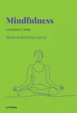 Mindfulness (Vol. 41) de Marta Isabel Diaz Garcia